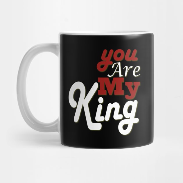 you are my king by Day81